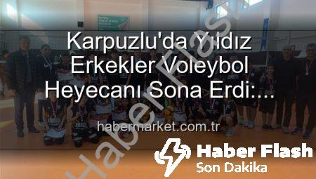 Karpuzlu’da Yıldız Erkekler Voleybol Heyecanı Sona Erdi: Dereceye Giren Okullar Belli Oldu