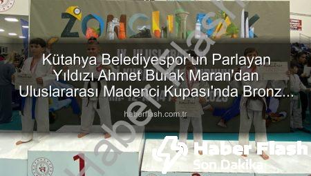 Kütahya Belediyespor’un Parlayan Yıldızı Ahmet Burak Maran’dan Uluslararası Madenci Kupası’nda Bronz Madalya Sevinci