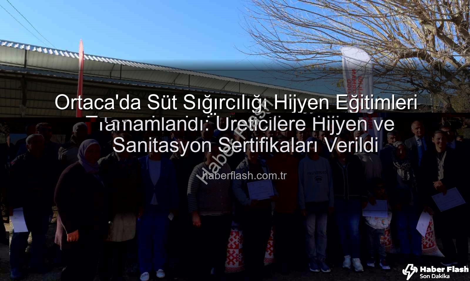 süt sığırcılığı hijyen - Ortaca'da Süt Sığırcılığı Hijyen Eğitimleri Tamamlandı: Üreticilere Hijyen ve Sanitasyon Sertifikaları Verildi