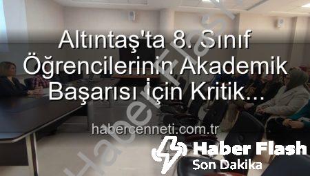 Altıntaş’ta 8. Sınıf Başarısı İçin Kritik Toplantı: Öğretmenlerden Önemli Stratejiler Çıktı